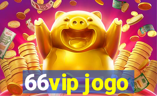 66vip jogo